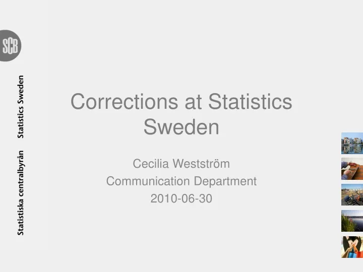 corrections at statistics sweden