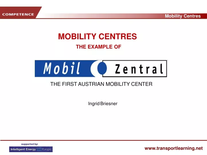 mobility centres the example of