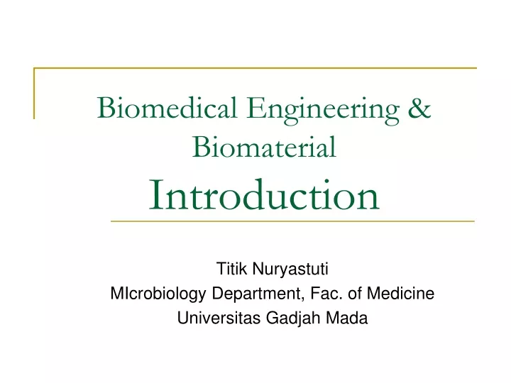 biomedical engineering biomaterial introduction