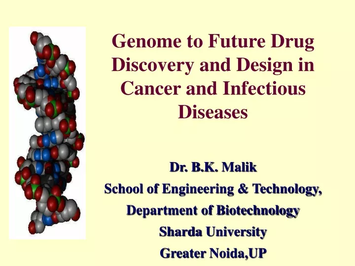 genome to future drug discovery and design