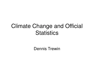 Climate Change and Official Statistics