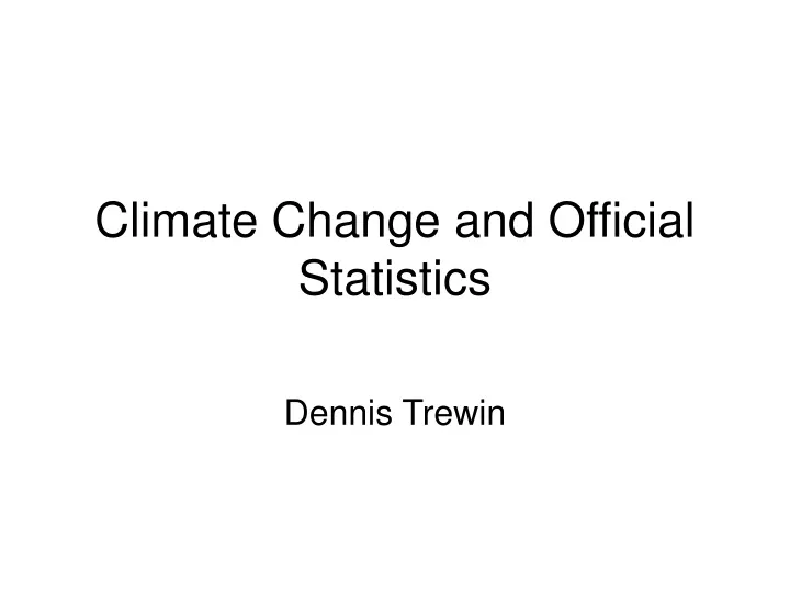 climate change and official statistics