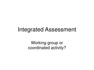 Integrated Assessment