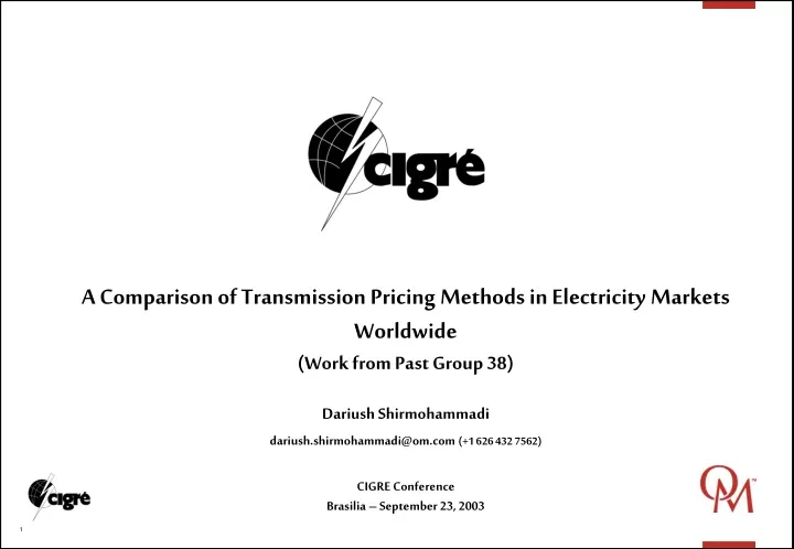 a comparison of transmission pricing methods