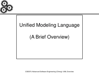 Unified Modeling Language  (A Brief Overview)