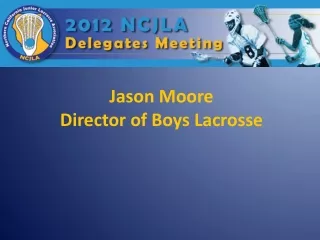 Jason Moore Director of Boys Lacrosse