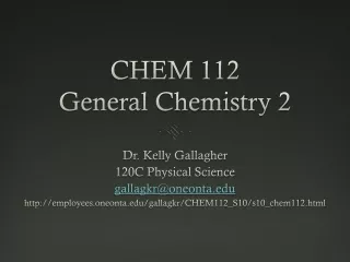 CHEM 112 General Chemistry 2