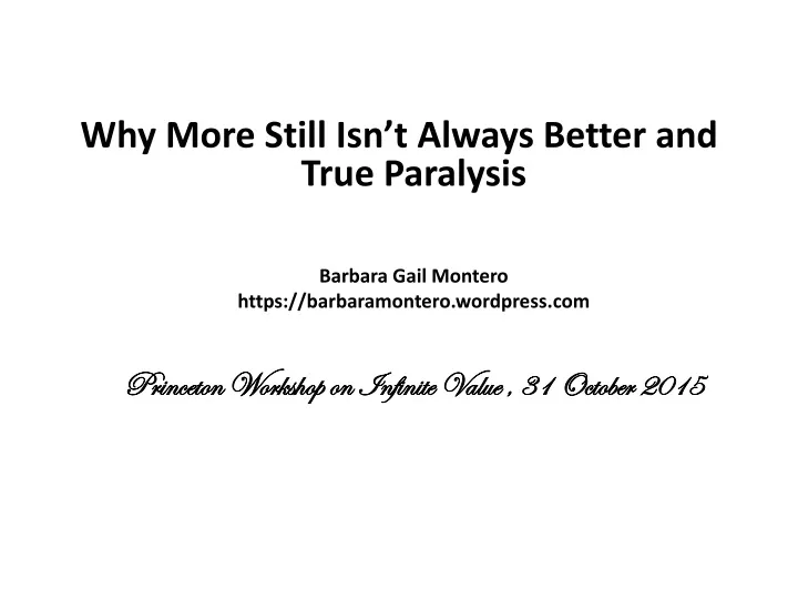 why more still isn t always better and true