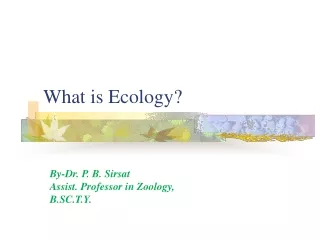 What is Ecology?