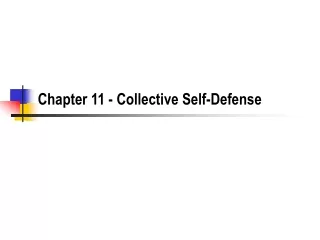 Chapter 11 - Collective Self-Defense