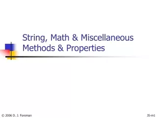 String, Math &amp; Miscellaneous  Methods &amp; Properties