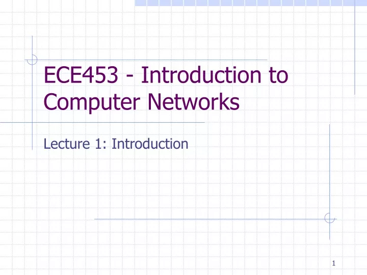 ece453 introduction to computer networks