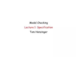 model checking lecture 1 specification