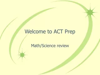 Welcome to ACT Prep