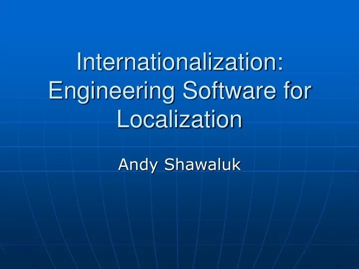 internationalization engineering software for localization