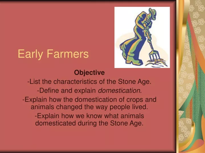 early farmers