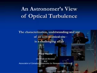 An Astronomer’s View  of Optical Turbulence