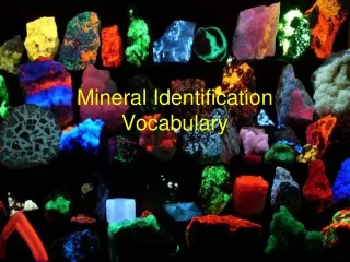Mineral Identification Vocabulary