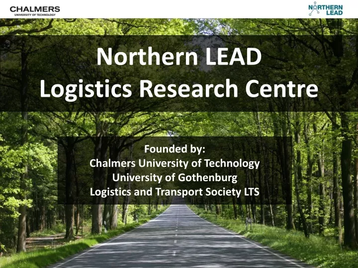northern lead logistics research centre
