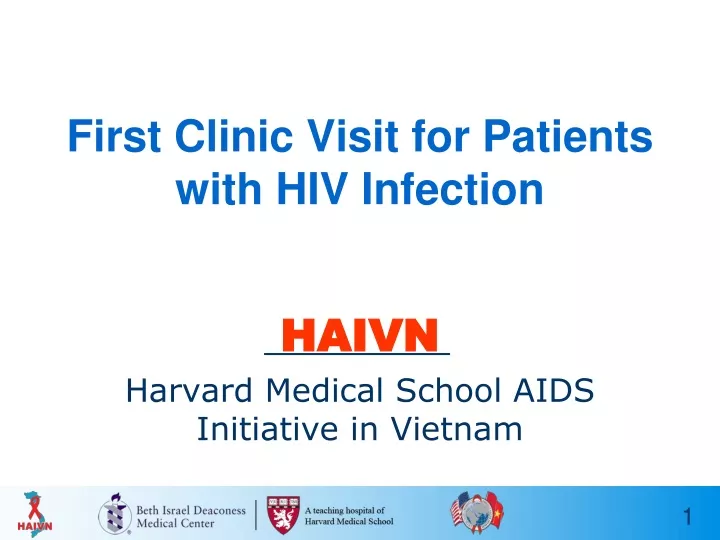 first clinic visit for patients with hiv infection