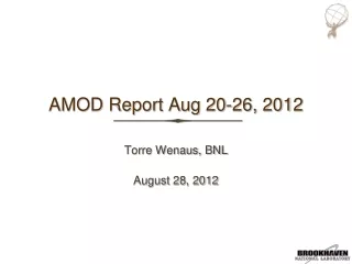 AMOD Report Aug 20-26, 2012