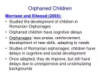 Impact of Adoption on Cognitive Development in Orphaned Children - slide 1