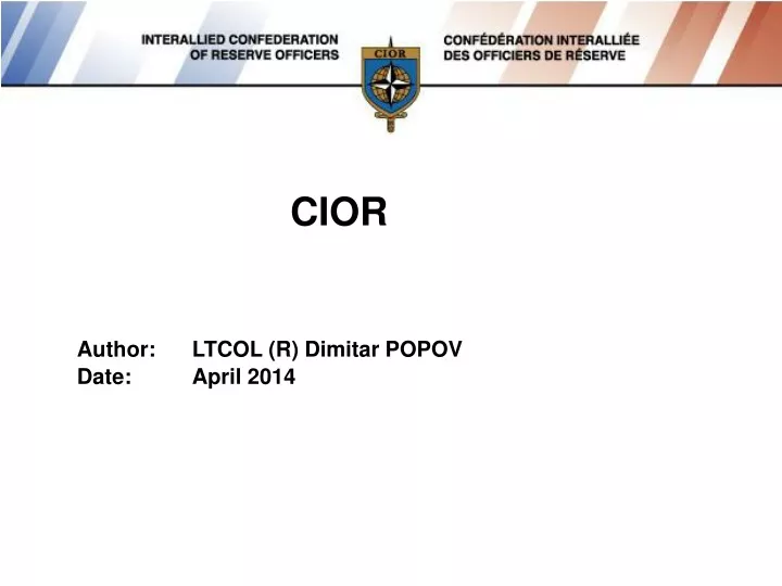 cior author ltcol r dimitar popov date april 2014