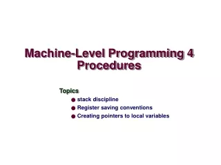 Machine-Level Programming 4 Procedures