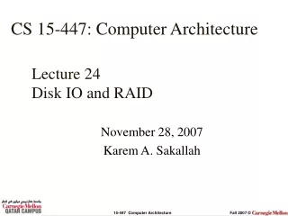 Lecture 24 Disk IO and RAID