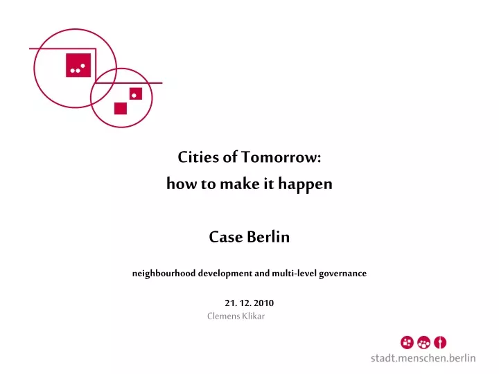 cities of tomorrow how to make it happen case