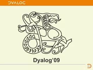 Dyalog’09