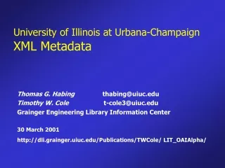 University of Illinois at Urbana-Champaign XML Metadata