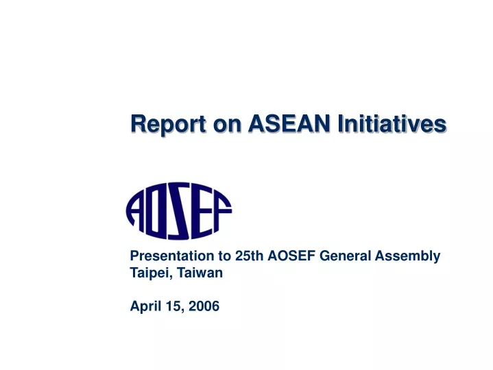 report on asean initiatives