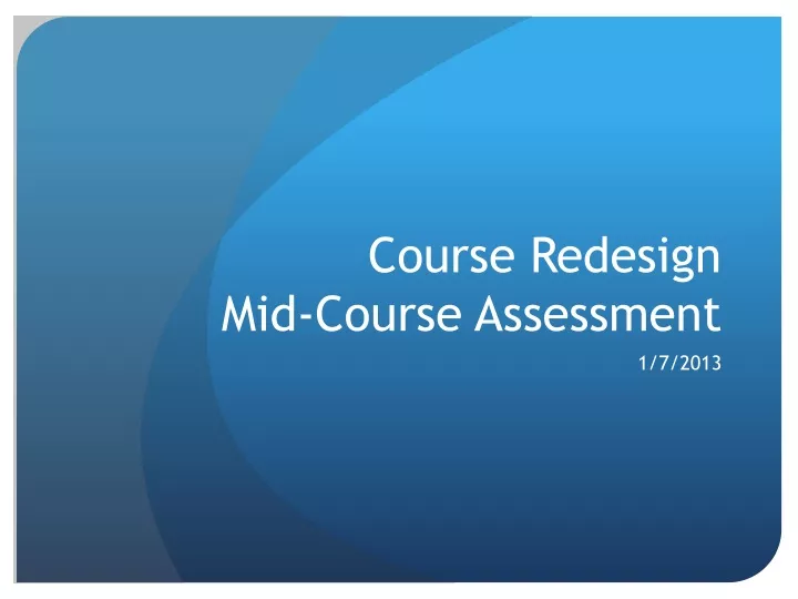 course redesign mid course assessment
