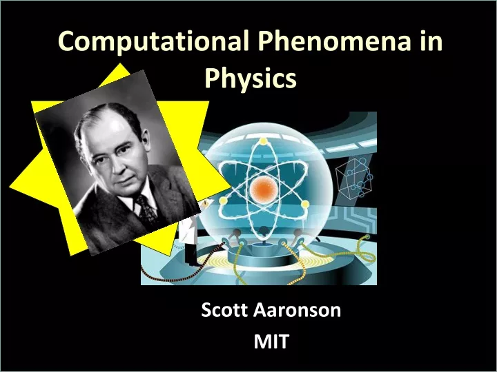 computational phenomena in physics