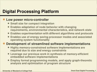 Digital Processing Platform