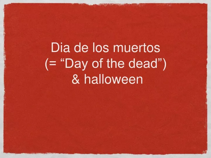 dia de los muertos day of the dead halloween