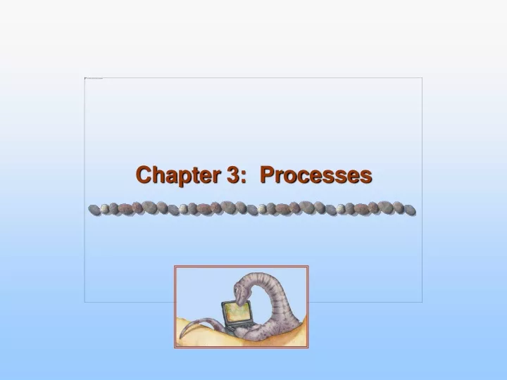 chapter 3 processes