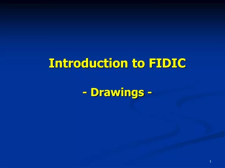 introduction to fidic drawings