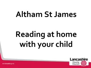 Altham St James  Reading at home with your child