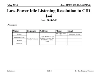 Low-Power Idle Listening Resolution to CID 144
