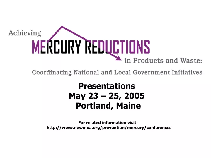 presentations may 23 25 2005 portland maine