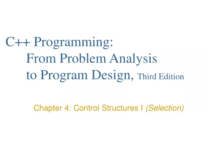c programming from problem analysis to program design third edition