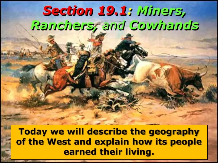 section 19 1 miners ranchers and cowhands