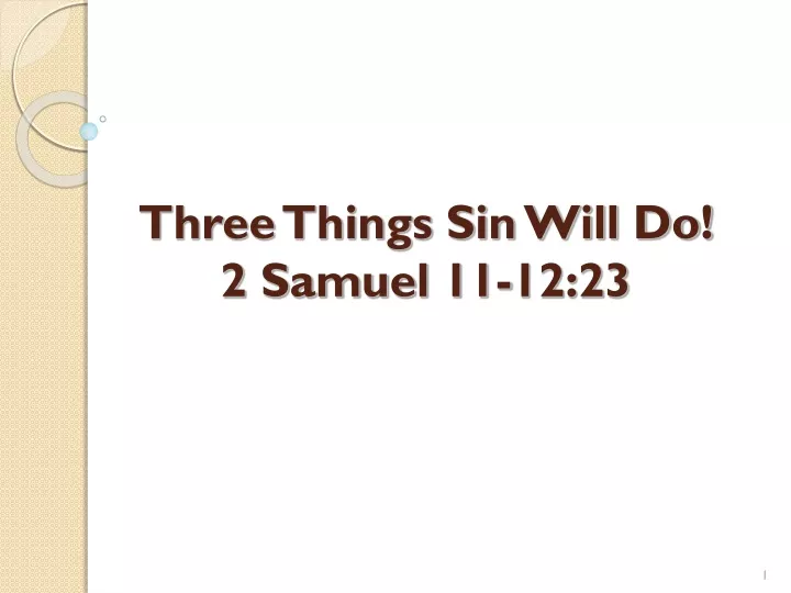 three things sin will do 2 samuel 11 12 23