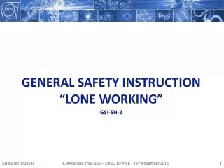 GENERAL SAFETY INSTRUCTION “LONE WORKING” GSI-SH-2