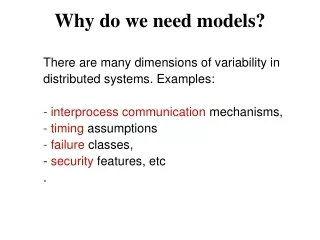 Why do we need models?