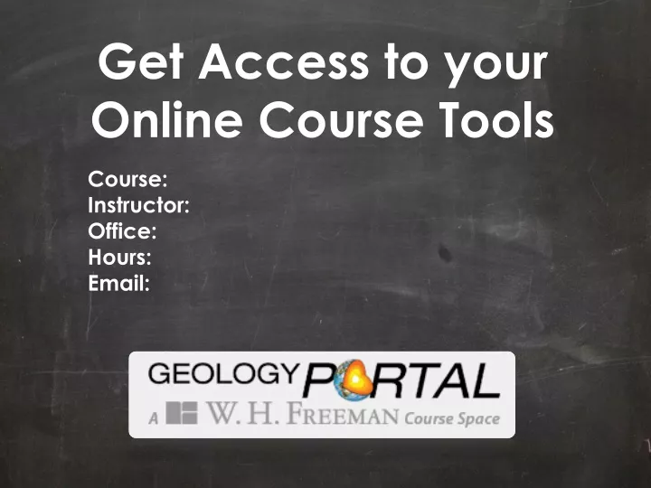 get access to your o nline course tools course