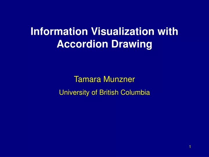 information visualization with accordion drawing