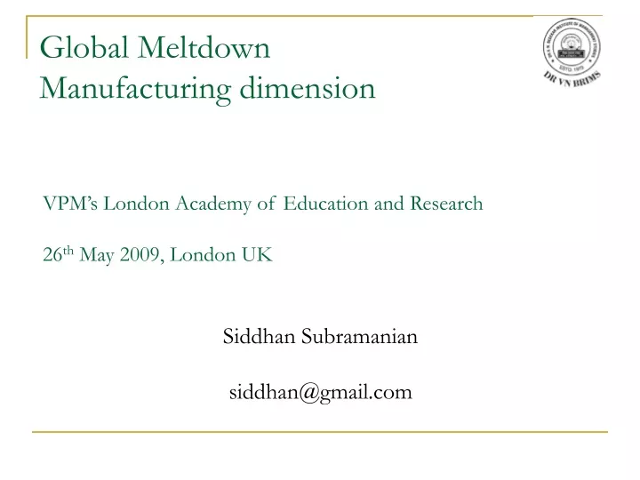 global meltdown manufacturing dimension